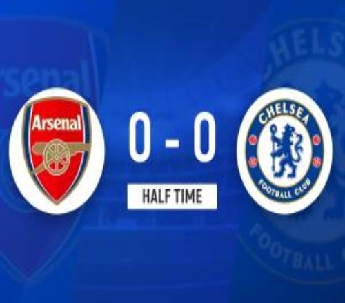 半場阿森納00切爾西雙方半場各1射正桑切斯神撲因卡皮耶造險(xiǎn)