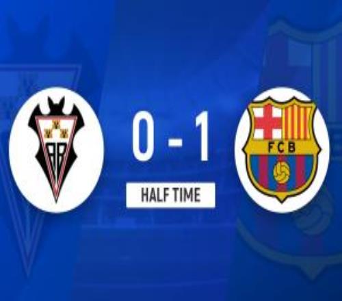 半場巴薩暫10阿爾瓦塞特亞馬爾連場破門德容助攻巴薩控球超7成