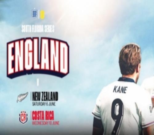 官方：英格蘭隊(duì)將在6月于佛羅里達(dá)熱身賽對陣新西蘭和哥斯達(dá)黎加