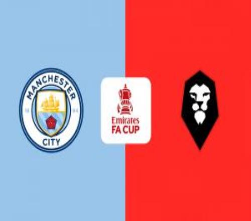 足總杯曼城vs索爾福德城首發：斯通斯、福登先發，哈蘭德缺陣