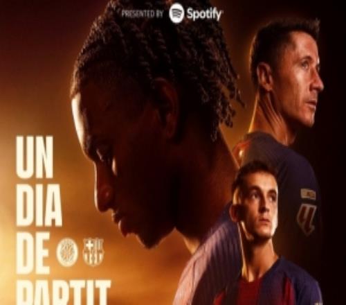 不容有失！巴薩發(fā)布對陣赫羅納海報：萊萬、卡薩多、巴爾德出鏡