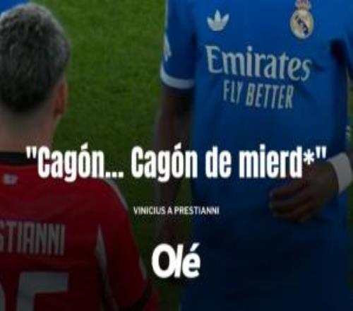 阿媒唇語專家解讀：維尼修斯先多次叫普雷斯蒂亞尼“該死的慫包”