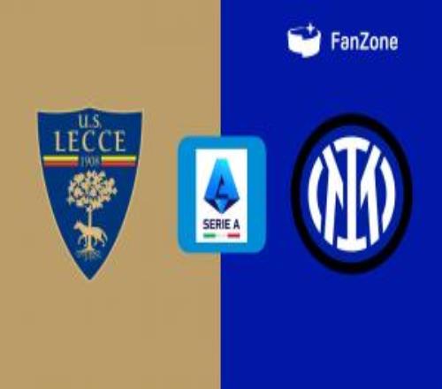 國米客戰(zhàn)萊切首發(fā)：圖拉姆、恩里克、埃斯波西托先發(fā)，勞塔羅缺席