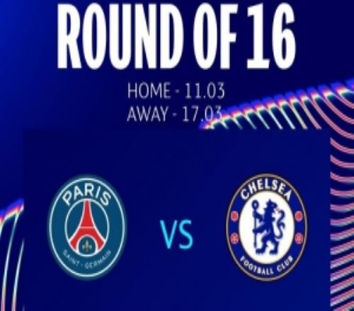 切爾西vs巴黎比賽時間：首回合3月12日次回合18日，均4點開球