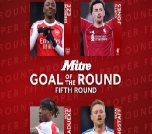 足總杯第五輪最佳進球候選：埃澤、馬杜埃凱、朗斯塔夫、瓊斯入圍