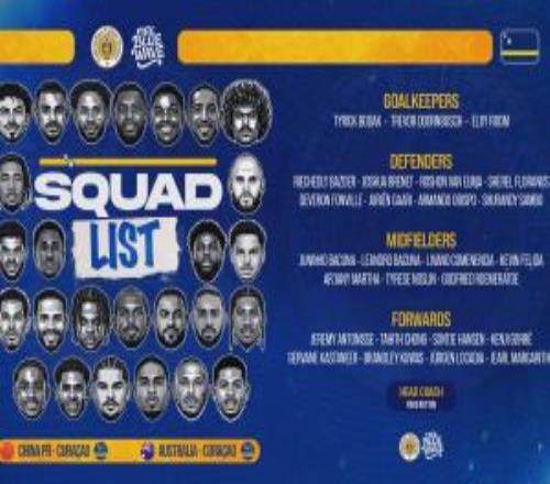 月底戰(zhàn)國(guó)足、澳大利亞！庫(kù)拉索公布FIFA系列賽大名單：陳達(dá)毅入選