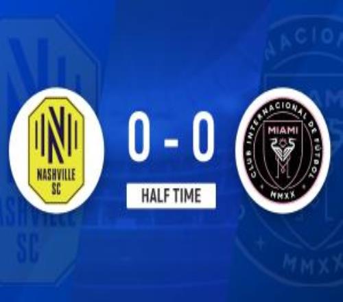 半場(chǎng)邁阿密球門(mén)屢遭威脅邁阿密2射0正暫00納什維爾