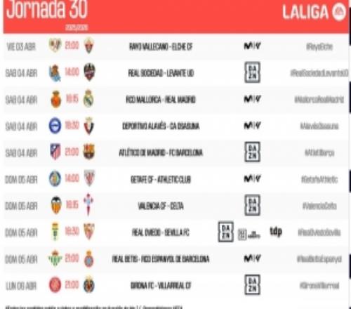 西甲第30轮时间：4月4日2215马略卡vs皇马，4月5日3点马竞vs巴萨