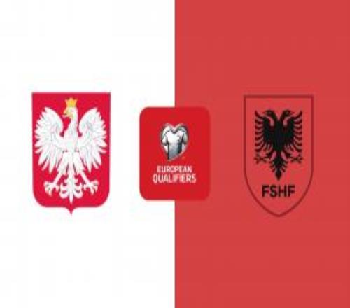 波兰vs阿尔巴尼亚首发：莱万领衔，泽林斯基、卡什、基维奥尔先发