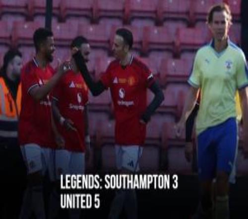 曼联传奇队53南安普顿传奇队，萨哈、勒蒂西埃、贝尔巴托夫出场