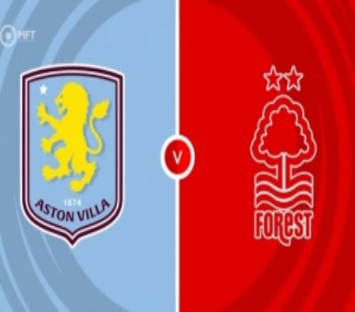 維拉vs森林！是2009曼聯(lián)vs阿森納后歐戰(zhàn)半決賽階段的首次英超內(nèi)戰(zhàn)