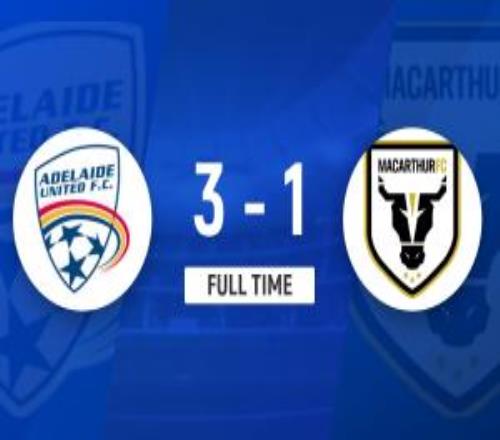 澳超：替補(bǔ)登場安塞爾莫梅開二度，阿德萊德聯(lián)31麥克阿瑟！