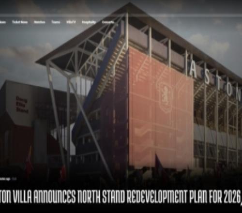 維拉官方：下賽季加快北看臺改建，將球場容量增加到50000人以上