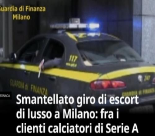 米體：米蘭警方搗毀性服務(wù)犯罪組織，其客戶包括一些意甲球員