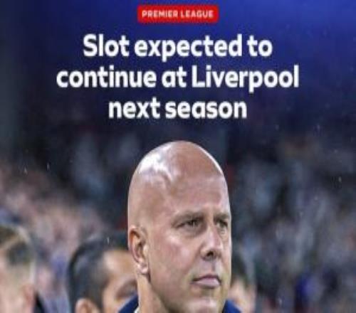 不下課！天空：即將鎖定歐冠資格，斯洛特預(yù)計下季繼續(xù)執(zhí)教利物浦