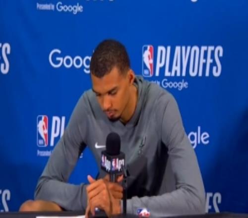 【完整版】文班：G3不让上他们没给任何理由两天后必须搞定首轮