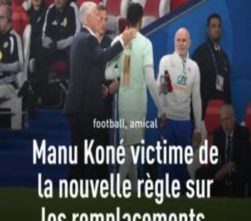 新规受害者！奥利塞下场时耗时太久，替补科内延迟登场法国少一人