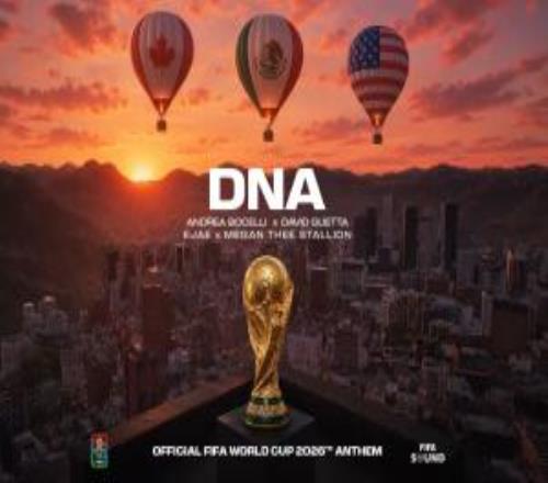 世界杯官方主题曲《DNA》发布传奇男高音安德烈波切利领衔演唱