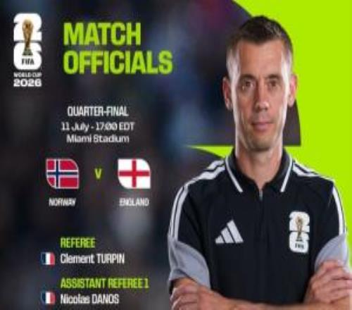 FIFA官方:蒂尔潘法国裁判组执法世界杯14决赛挪威vs英格兰