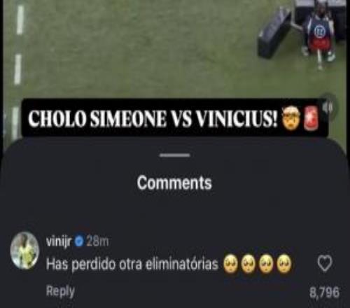 梁子结下了！维尼修斯评论自己与西蒙尼冲突视频：又输一场淘汰赛