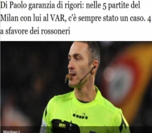 意媒：VAR裁判迪保罗本赛季5次执法米兰，吹3个点球给对手全没进