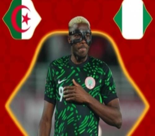 传射建功！非洲杯官方：奥斯梅恩当选尼日利亚vs阿尔及利亚MVP