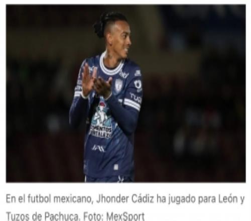 墨西哥媒体：三镇有意引进帕丘卡球员洪德尔卡迪斯