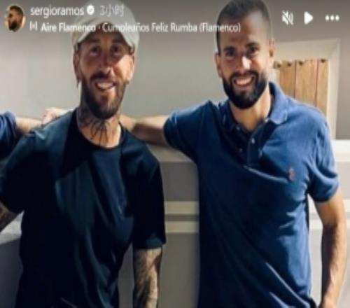 纳乔迎36岁生日，前皇马队友拉莫斯社媒晒两人合照送上祝福