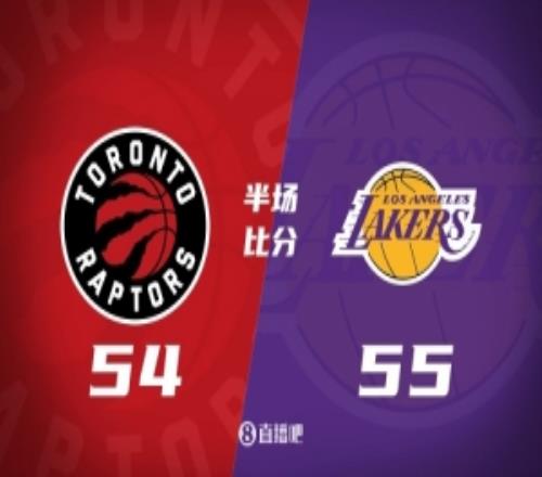 半场战报湖人5554猛龙东契奇18+5詹姆斯13分艾顿12+7马穆17分