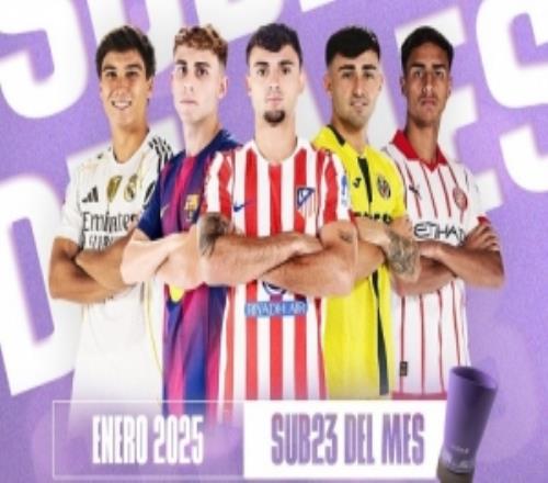 西甲1月最佳U23候选：贡萨洛、费尔明领衔，普比尔、雷斯在列