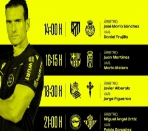 西甲第21轮部分场次裁判安排：胡安马丁内斯执法巴萨vs奥维耶多