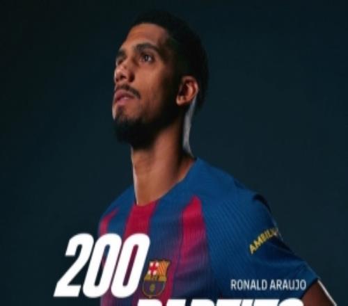 阿劳霍达成巴萨生涯200场里程碑,俱乐部官方社媒晒海报祝贺