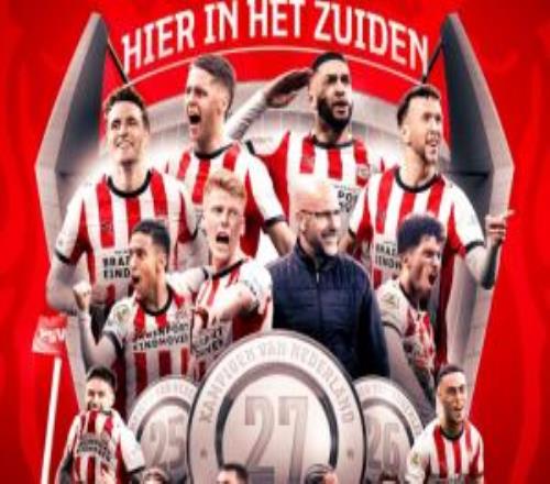 联赛三连冠!埃因霍温提前5轮锁定202526荷甲冠军,队史第27座