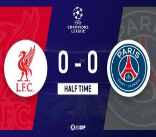 半场巴黎暂00总比分20利物浦埃基蒂克伤退登贝莱失良机