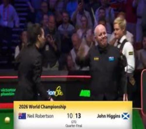 鏖战！希金斯1310尼尔罗伯逊晋级斯诺克世锦赛四强，将战墨菲