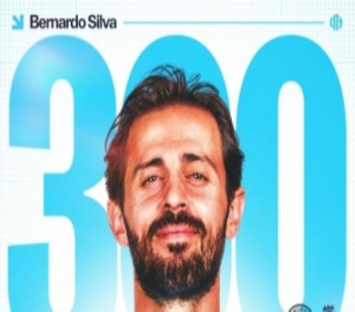 此前299场45球50助！B席迎曼城生涯英超300场里程碑之战