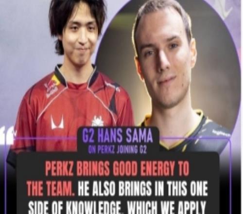 HansSama谈及Perkz:他确保我们所有人都能保持步调一致