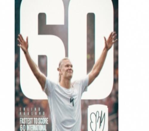 53次进场告竣国家队60球，哈兰德社媒晒海报：为了挪威！