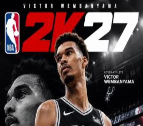 能力值多少Shams抢先报道：文班成为NBA2K27封面人物